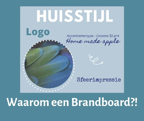 Een brandboard handig voor de positionering van jouw bedrijf